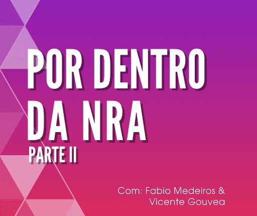 GuiaPratico_Podcast Abrasel_EP019_Por_Dentro_da_NRA 2